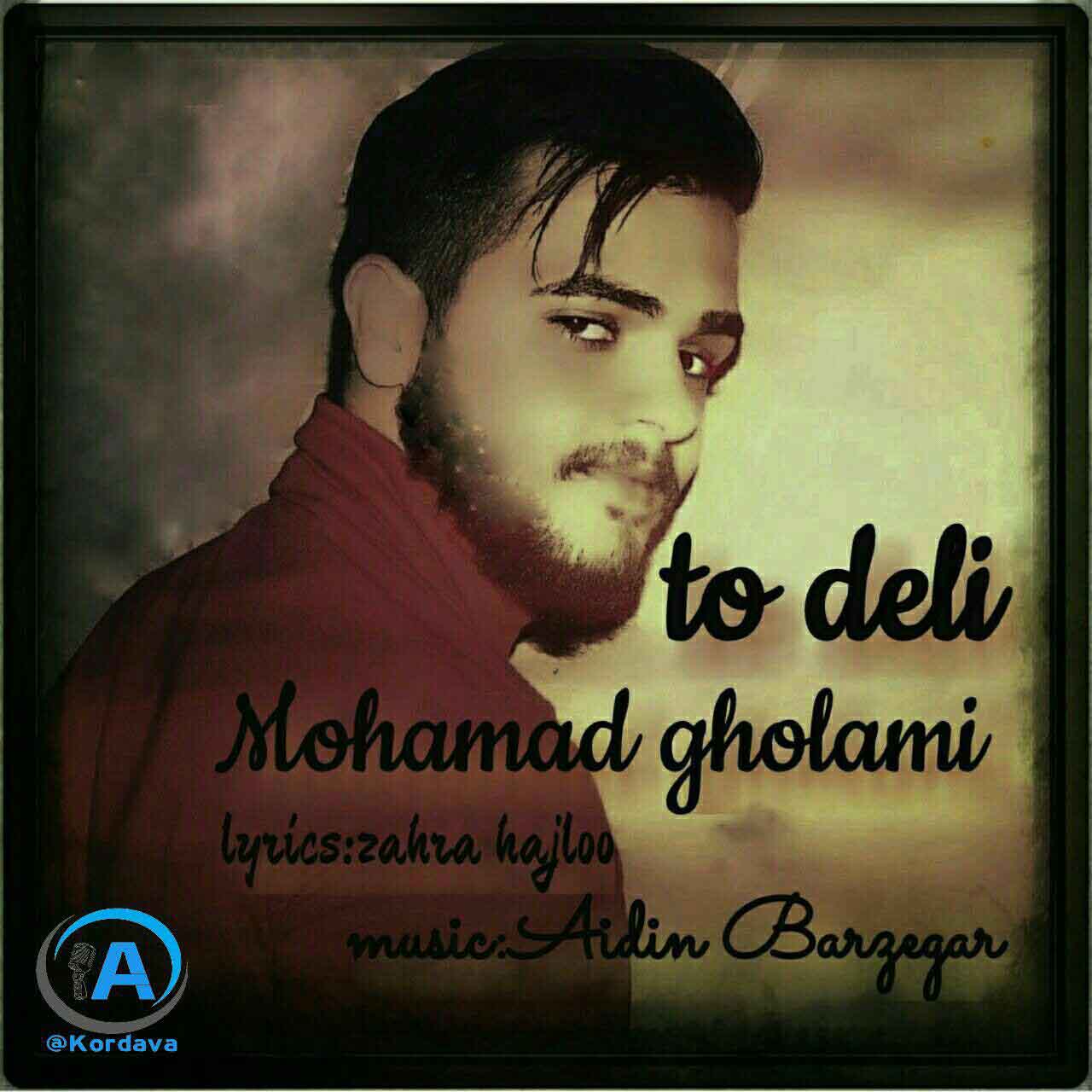 دانلود آهنگ جدید محمد غلامی به نام تو دلی