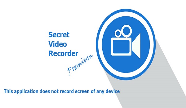 دانلود Secret Video Recorder Premium 1.0.33 - برنامه ضبط مخفیانه فیلم اندروید