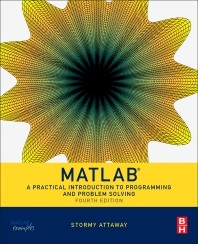 دانلود کتاب آموزش برنامه نوبسی MATLAB: A Practical Introduction to ...